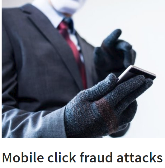 Mobile Click Fraud Attack (MCFA)